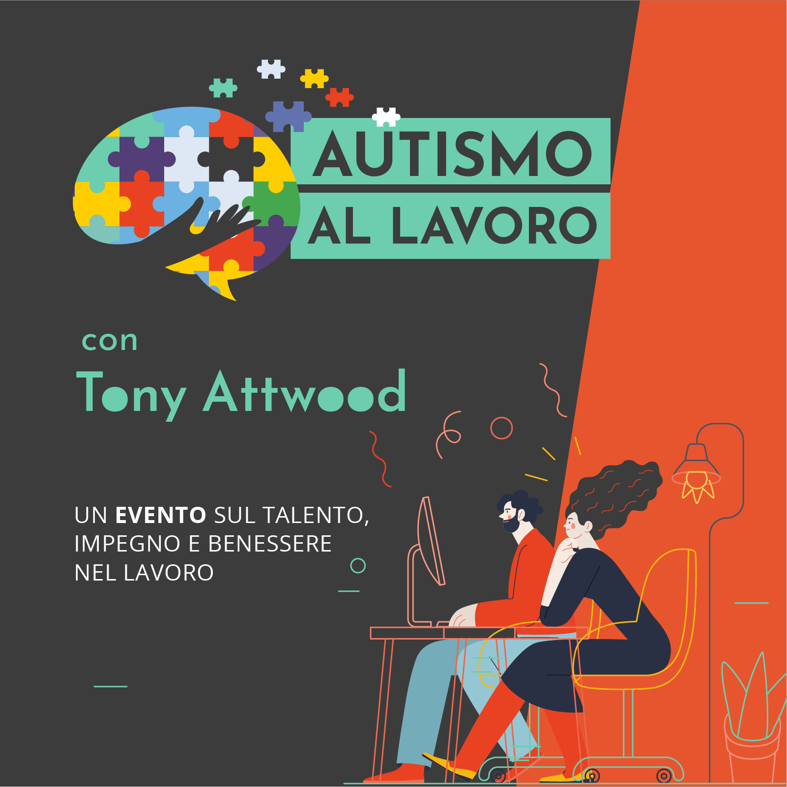 Autismo al lavoro. Un evento su talento, impegno e benessere nel lavoro.